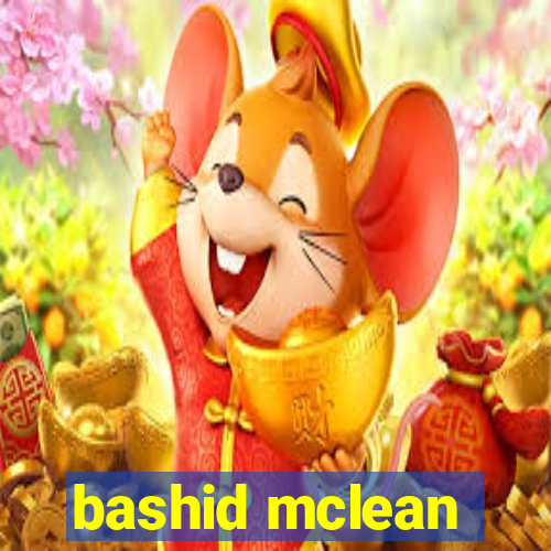 bashid mclean